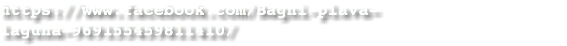 https://www.facebook.com/Bagni-plava-laguna-969155459811410/